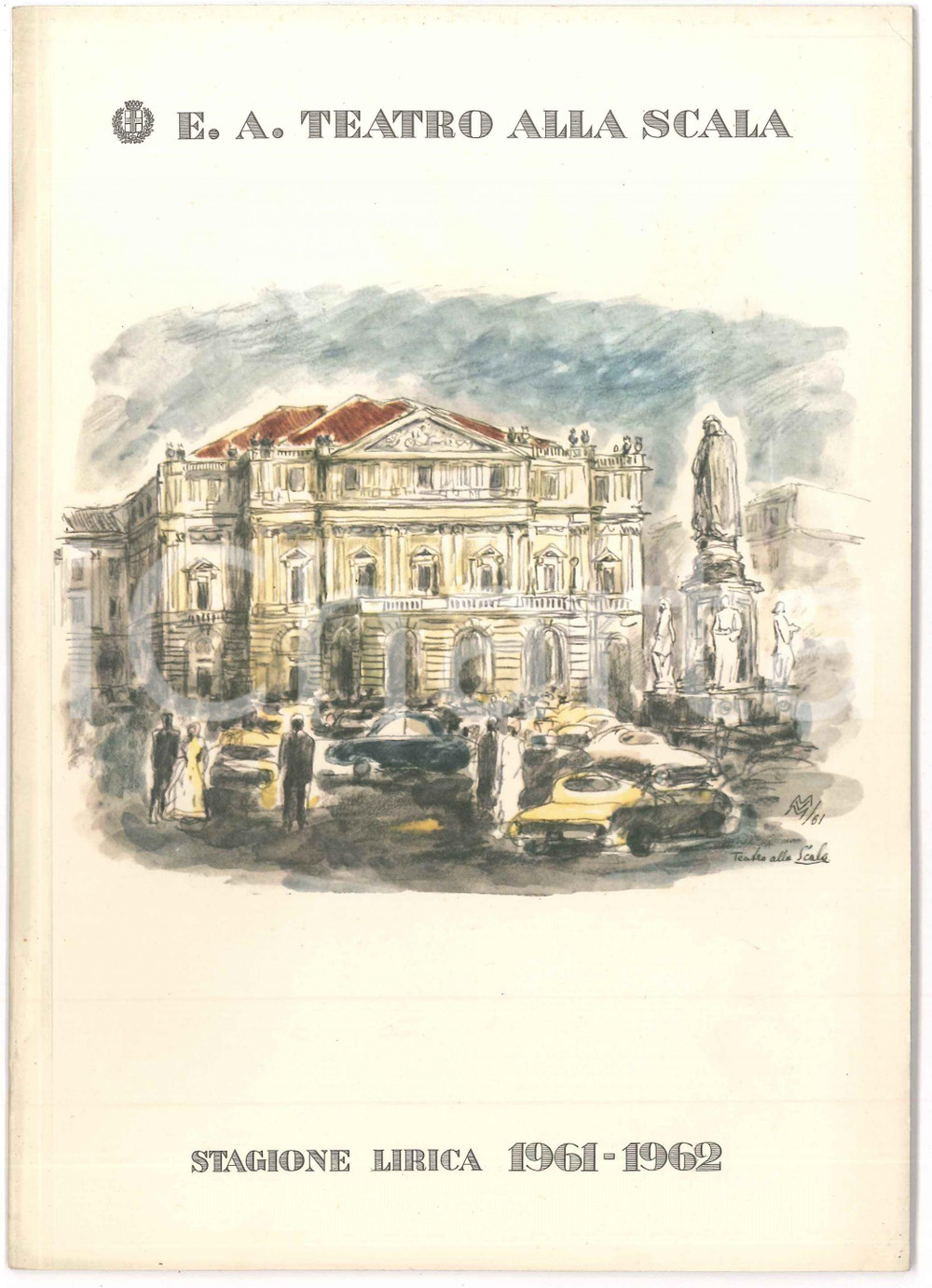 1961 MILANO E.A. Teatro ALLA SCALA Stagione lirica 1961-1962 - Serse  Pubblicazione d'epoca per la Stagione lirica del 1961-62 con numero dedicato a "Serse", opera in due atti di Niccol&ograve; Minato.Musica di Georg F. Haendel.Riccamente illustrato con immagini in bianco e nero dei protagonisti del dramma e con pubblicit&agrave; d'epoca.PAGINE: 25 GOOD/buono Lievi piegature in copertina. Formato: 17 x 24 cm originale e autentica 1