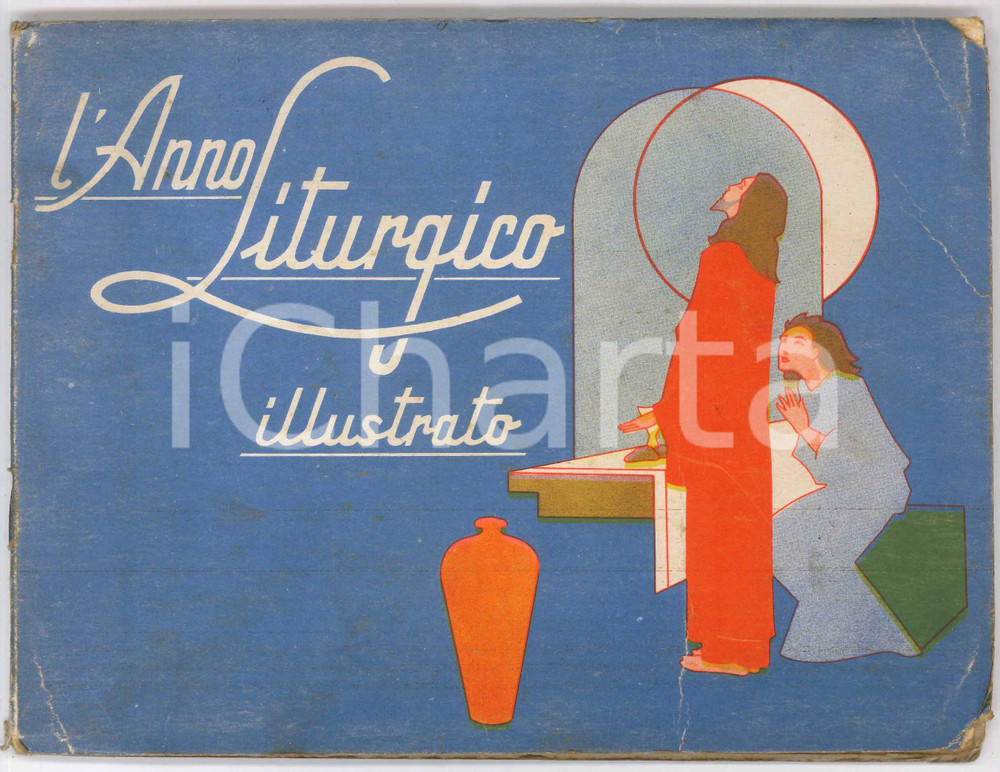Libro, pubblicazione d epoca 1939 AA.VV. L anno liturgico illustrato  Editrice VITA E PENSIERO 1