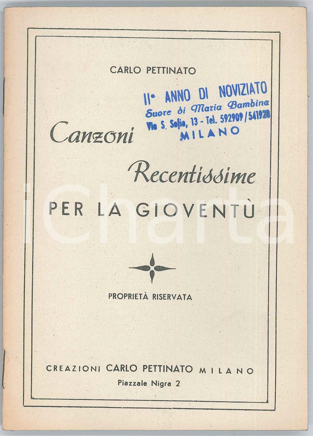 Libro, pubblicazione d epoca 1940 ca Carlo PETTINATO Canzoni recentissime per la gioventÃ¹ 1