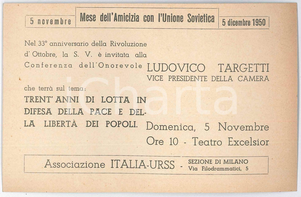 1950 MILANO Associazione ITALIA-URSS - Conferenza Ludovico TARGETTI - Invito Invito originale d'epoca. GOOD/buono  Formato: 16x11 cm originale e autentica 1