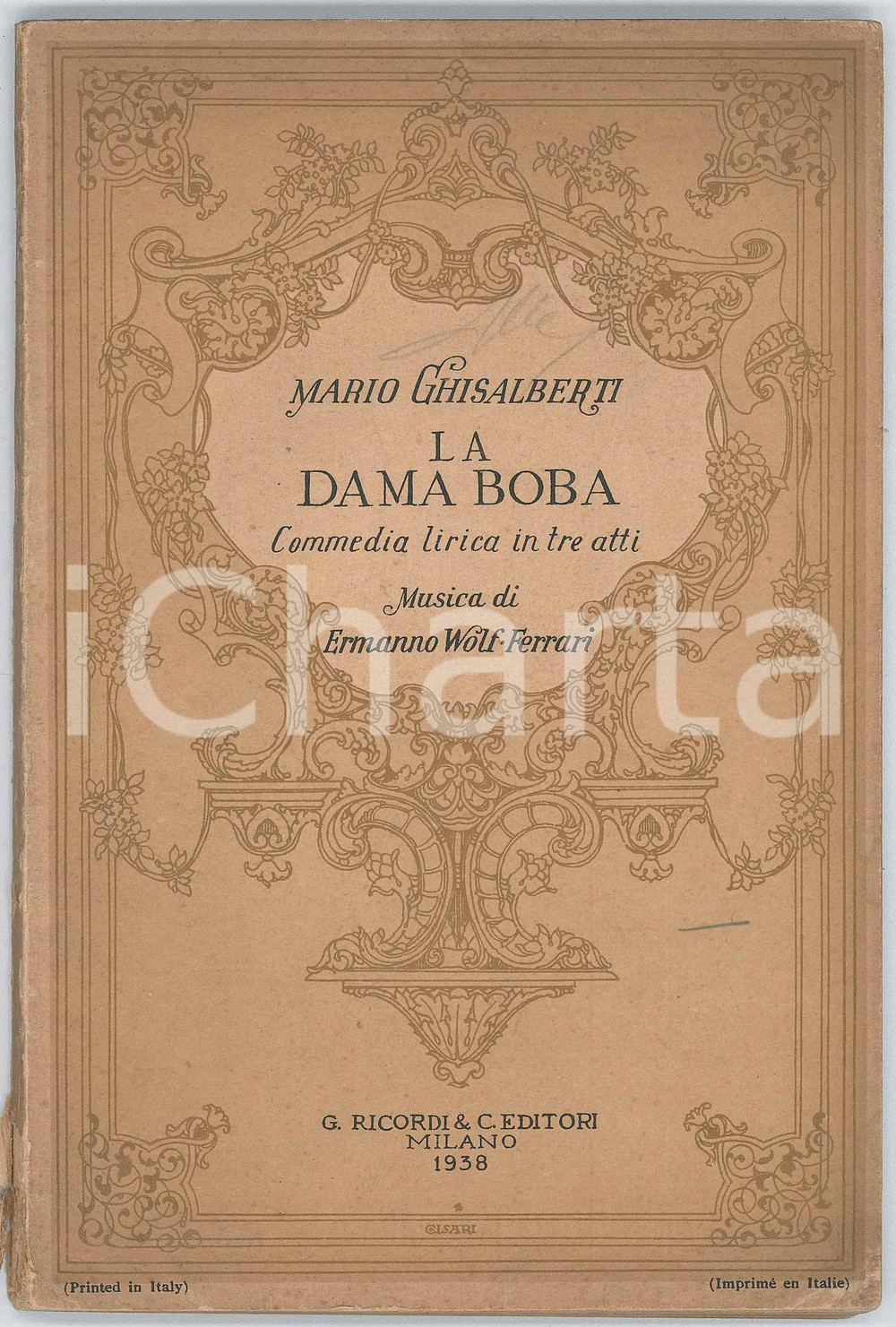 1938 Mario GHISALBERTI La dama boba - Commedia lirica - Ed. RICORDI Libretto d'opera, originale d'epoca, con timbro a secco all'interno.Commedia lirica in tre atti, dalla commedia di Lope de Vega.Musica di Ermanno Wolf-Ferrari.EDITORE: G. Ricordi &amp; C. - MilanoPAGINE: 91 FAIR/discreto lievi gualciture angolari, lievi piegature in copertina e parziale distacco del dorso. Formato: 13x20 cm originale e autentica 1