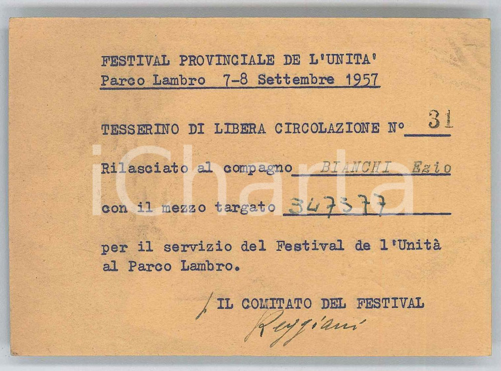1957 MILANO Parco Lambro - Festival de L'UNITA' Tesserino di libera circolazione  Tesserino originale d'epoca, compilato. FAIR/discreto piegatura centrale d'epoca Formato: 12x9 cm originale e autentica 1