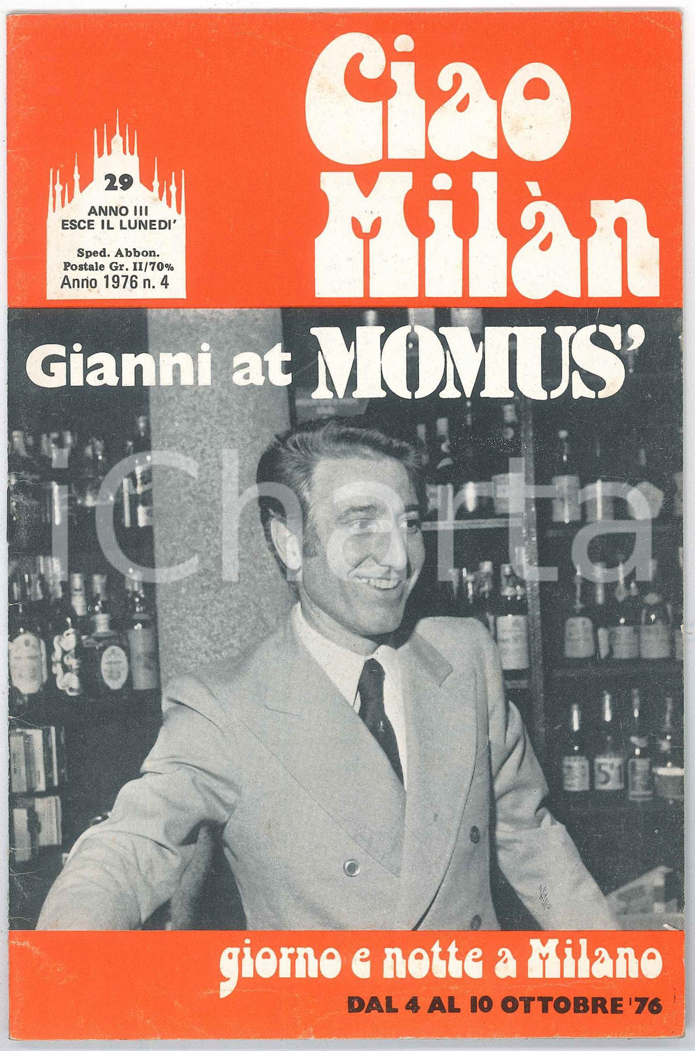 Giornale, rivista storica 1976 CIAO MILÃ€N  Gianni GRASSO al pianobar del MOMUS  Rivista n. 29 1