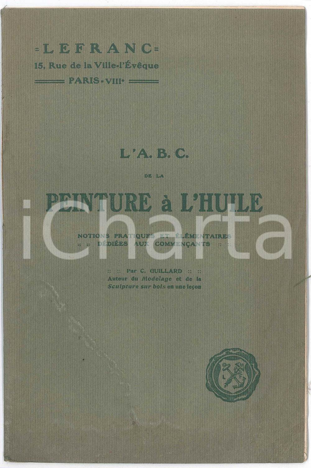 Materiale pubblicitario d’epoca 1929 PARIS  LEFRANC  L A.B.C. de la peinture Ã  l huile  Vintage brochure 1