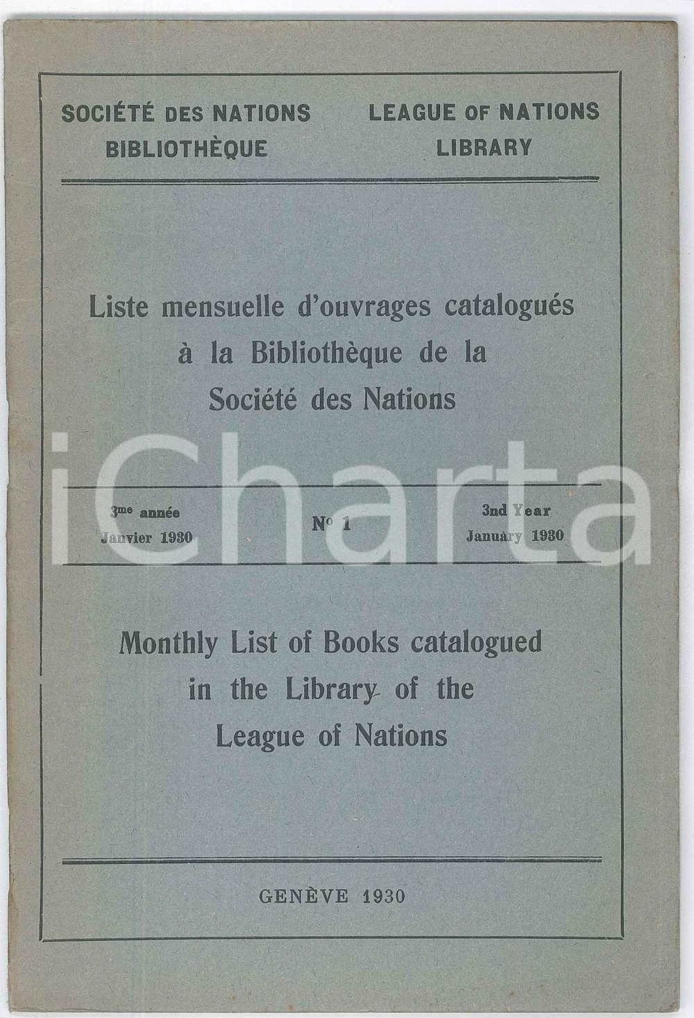 1930 GENÃˆVE LEAGUE OF NATIONS LIBRARY - Monthly list of books catalogued *nÂ°1 Pubblicazione d'epoca.PAGINE: 40  FAIR/discreto piegature angolari, lieve ingiallimento FORMATO: 13x20 cm originale e autentica 1