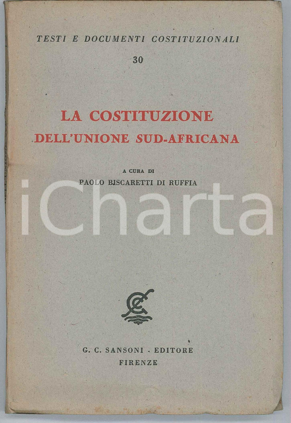 Libro, pubblicazione d epoca 1946 Paolo BISCARETTI DI RUFFIA La Costituzione dell Unione SudAfricana 1