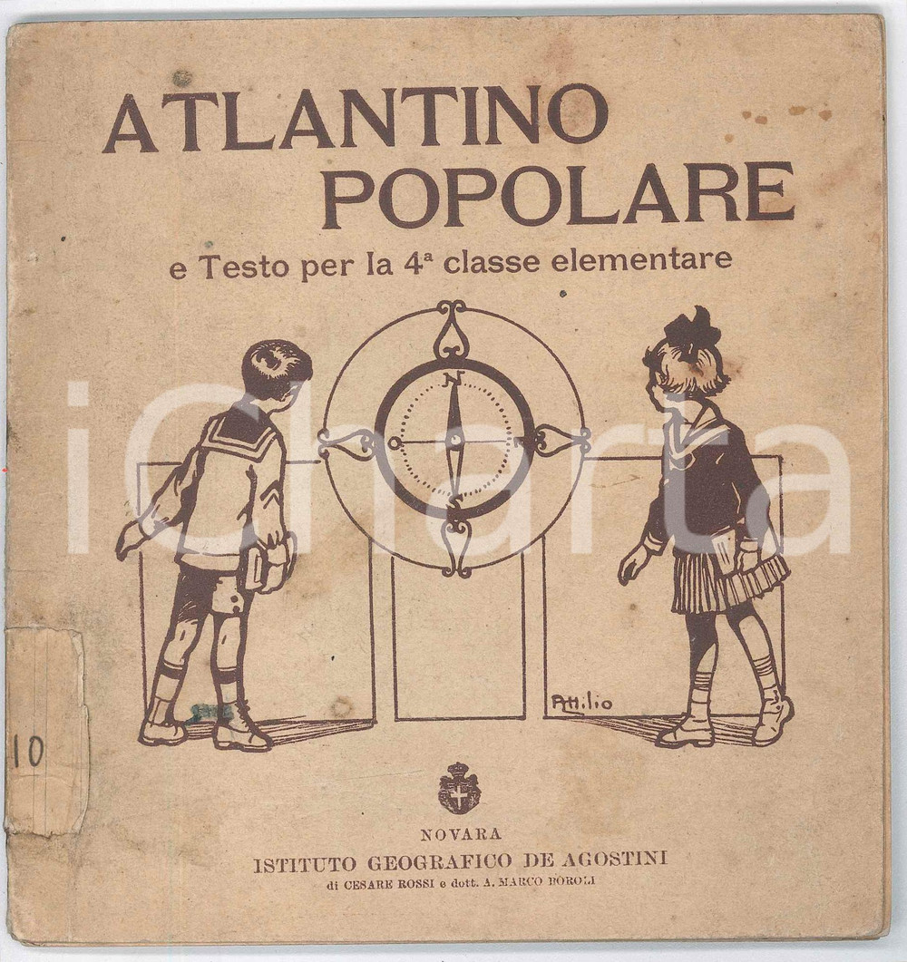 Libro, pubblicazione d epoca 1950 ca Luigi VISINTIN Atlantino popolare per la quarta elementare  DE AGOSTINI 1