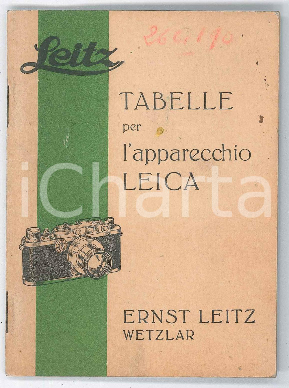 1936 WETZLAR Ernst LEITZ Tabelle per l'apparecchio LEICA - Pubblicazione Pubblicazione d'epoca.PAGINE: 36 FAIR/discreto Lievi bruniture in copertina Formato: 9x12 cm originale e autentica 1