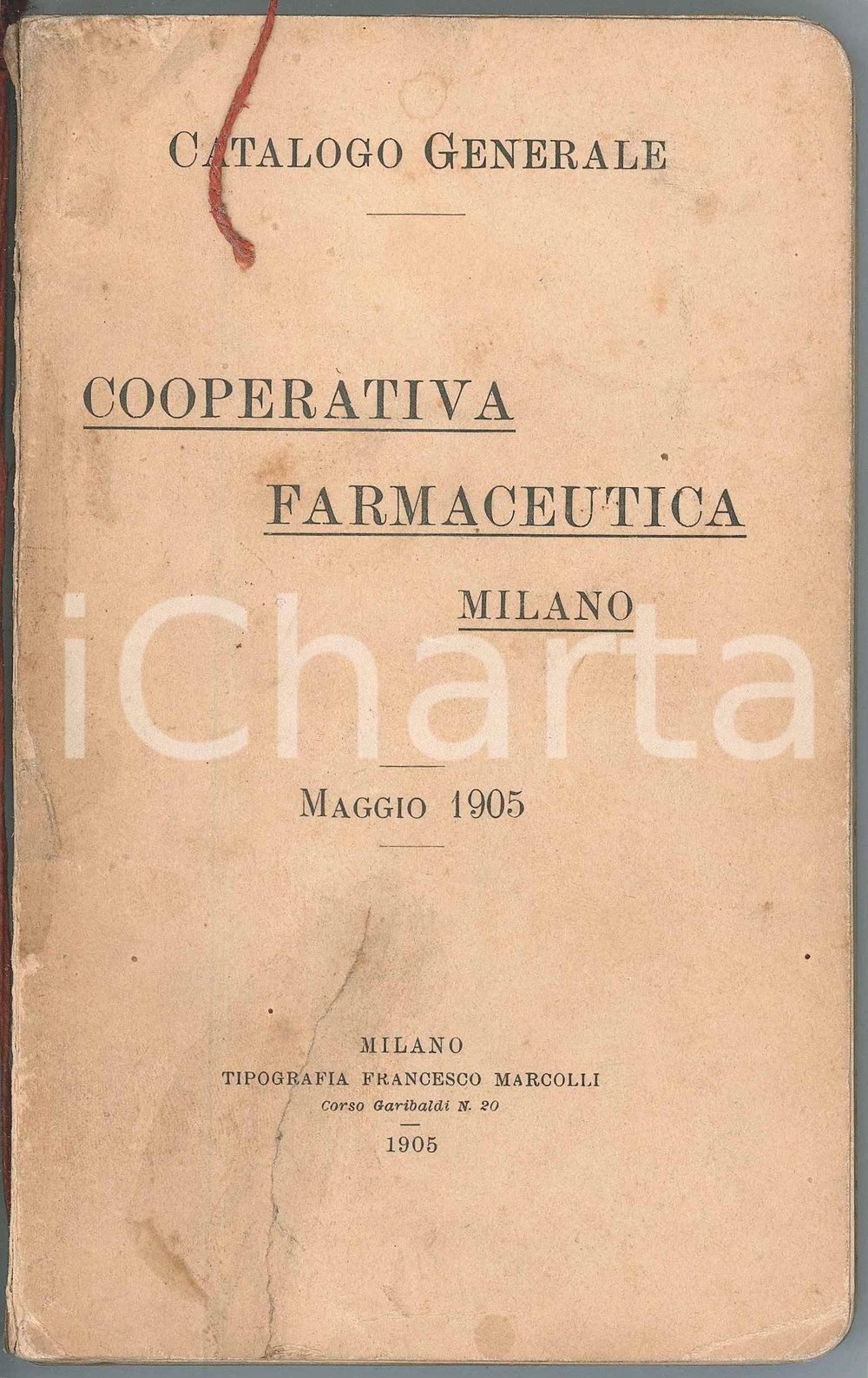 1905 MILANO - Cooperativa Farmaceutica - Catalogo generale - 416 pp. Pubblicazione d'epoca, con illustrazioni b/n e cordino originale.PAGINE: 416EDITORE: Tip. Francesco Marcolli - Milano  POOR/danneggiato buone condizioni interne, ma piegature al dorso con alcune mancanze; strappo riparato in copertina; lievi macchie in copertina Formato: 11x18 cm originale e autentica 1
