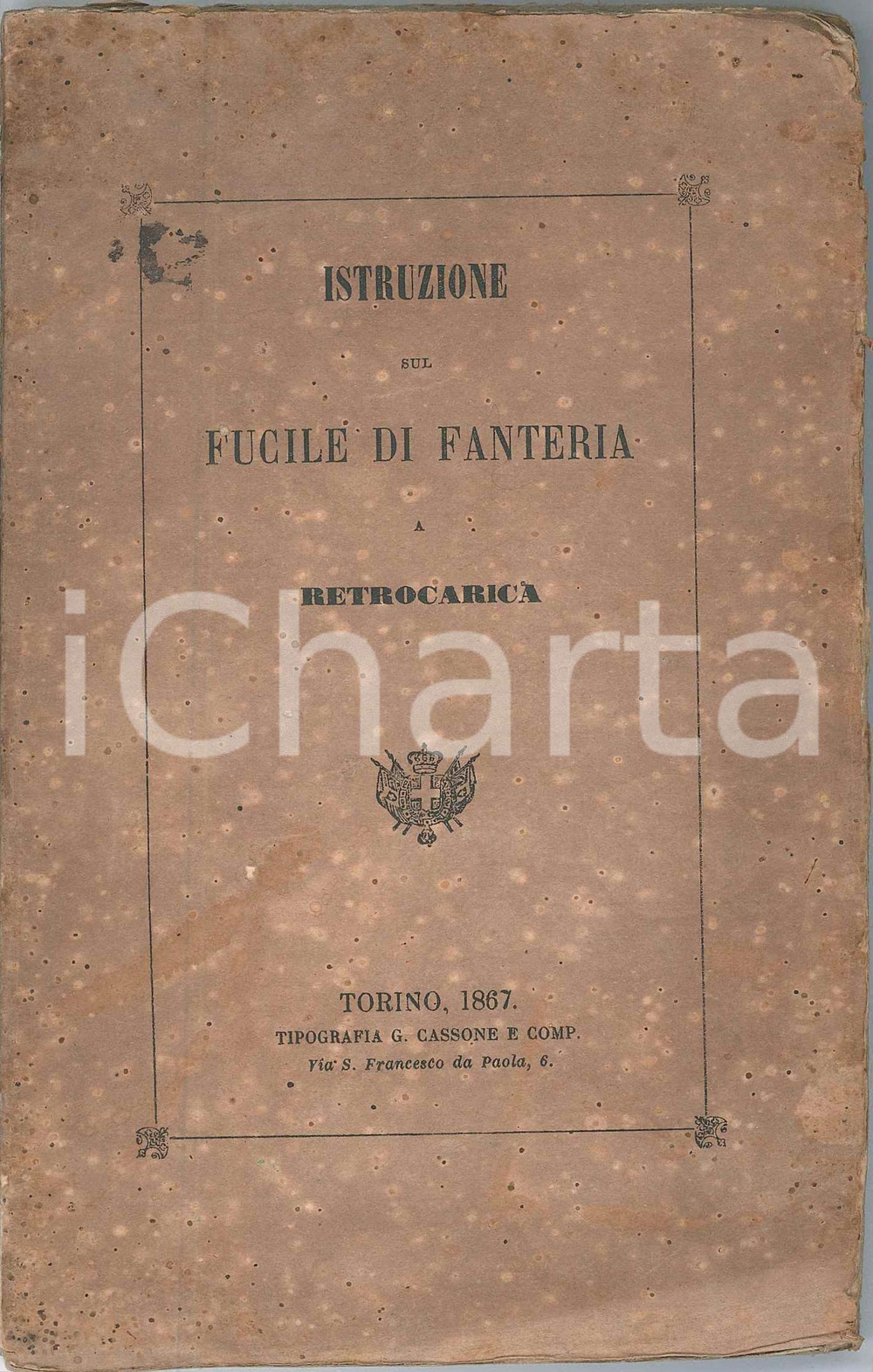 1867 MINISTERO DELLA GUERRA Istruzione del fucile di fanteria a retrocarica Pubblicazione d'epoca, con copertina in carta.PAGINE: 48EDITORE: Torino - Tip. G. Cassone POOR/danneggiato buone condizioni interne, ma piegature angolari e piccoli strappi al dorso; fioriture diffuse in copertina Formato: 12x19 cm originale e autentica 1