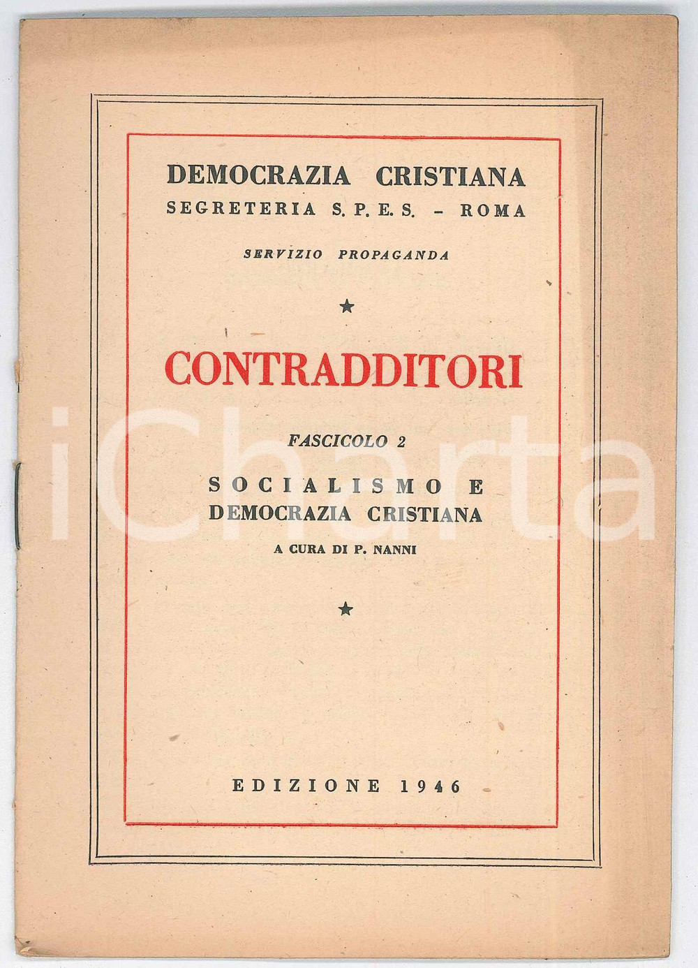 Libro, pubblicazione d epoca 1946 P. NANNI Socialismo e Democrazia Cristiana  DEMOCRAZIA CRISTIANA 1