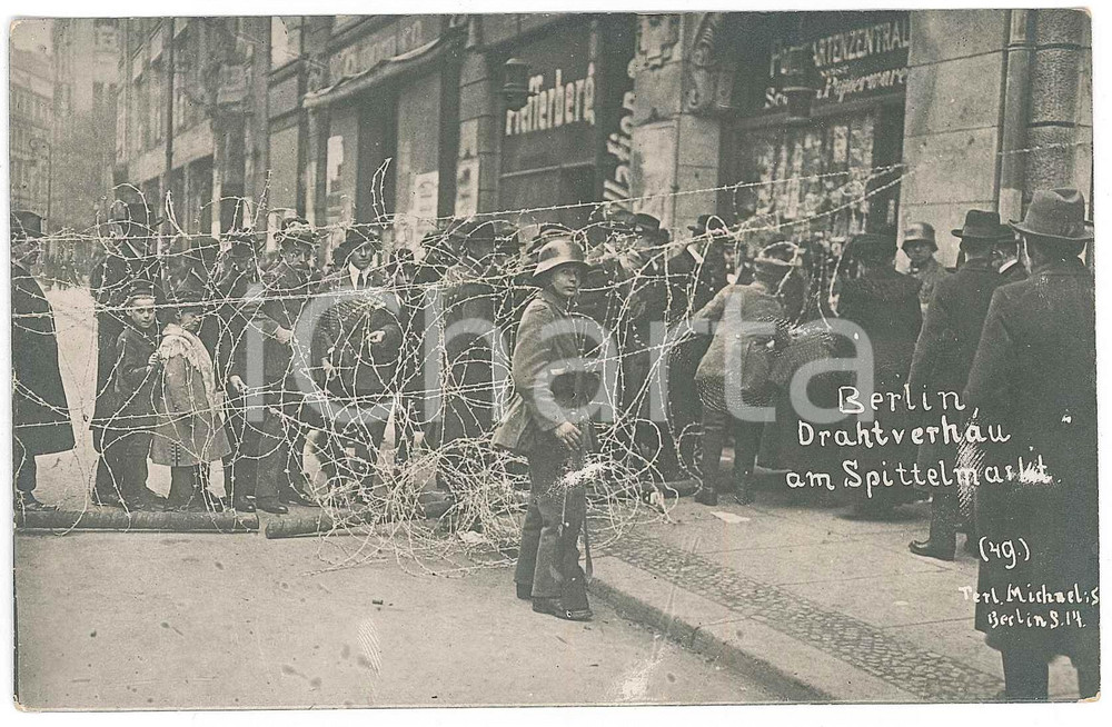 1919 BERLIN - SPARTACIST UPRISING - Drahtverhau am Spittelmarkt *Postcard Cartolina postale d'epoca, non viaggiata.CONDIZIONI: GFORMATO: 14x9 cm    originale e autentica 1