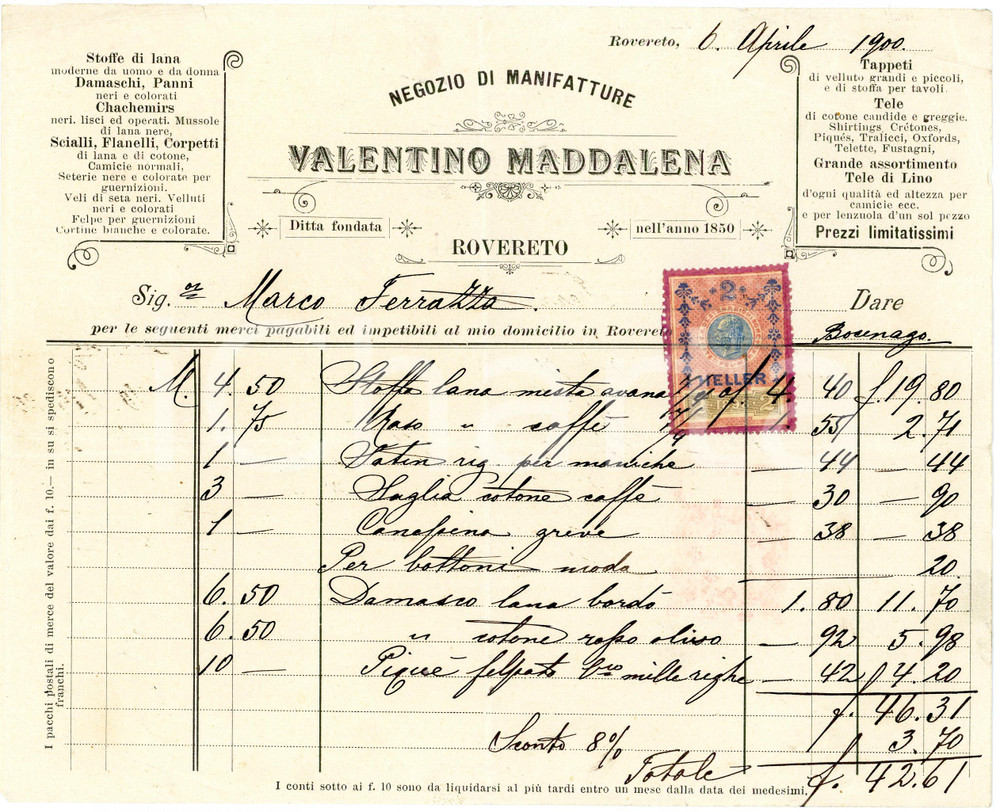 1900 ROVERETO (TN) Valentino MADDALENA Negozio di manifatture *Fattura Fattura d'epoca, su carta intestata. FAIR/discreto piegature d'epoca  originale e autentica 1