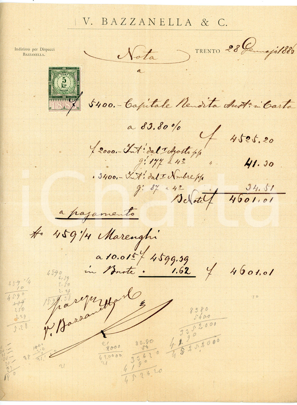 1886 TRENTO Nota V. BAZZANELLA & C. rendita capitale - Bollo 5 kr. Documento originale d'epoca, su carta intestata, con bollo. FAIR/discreto piegature d'epoca  originale e autentica 1