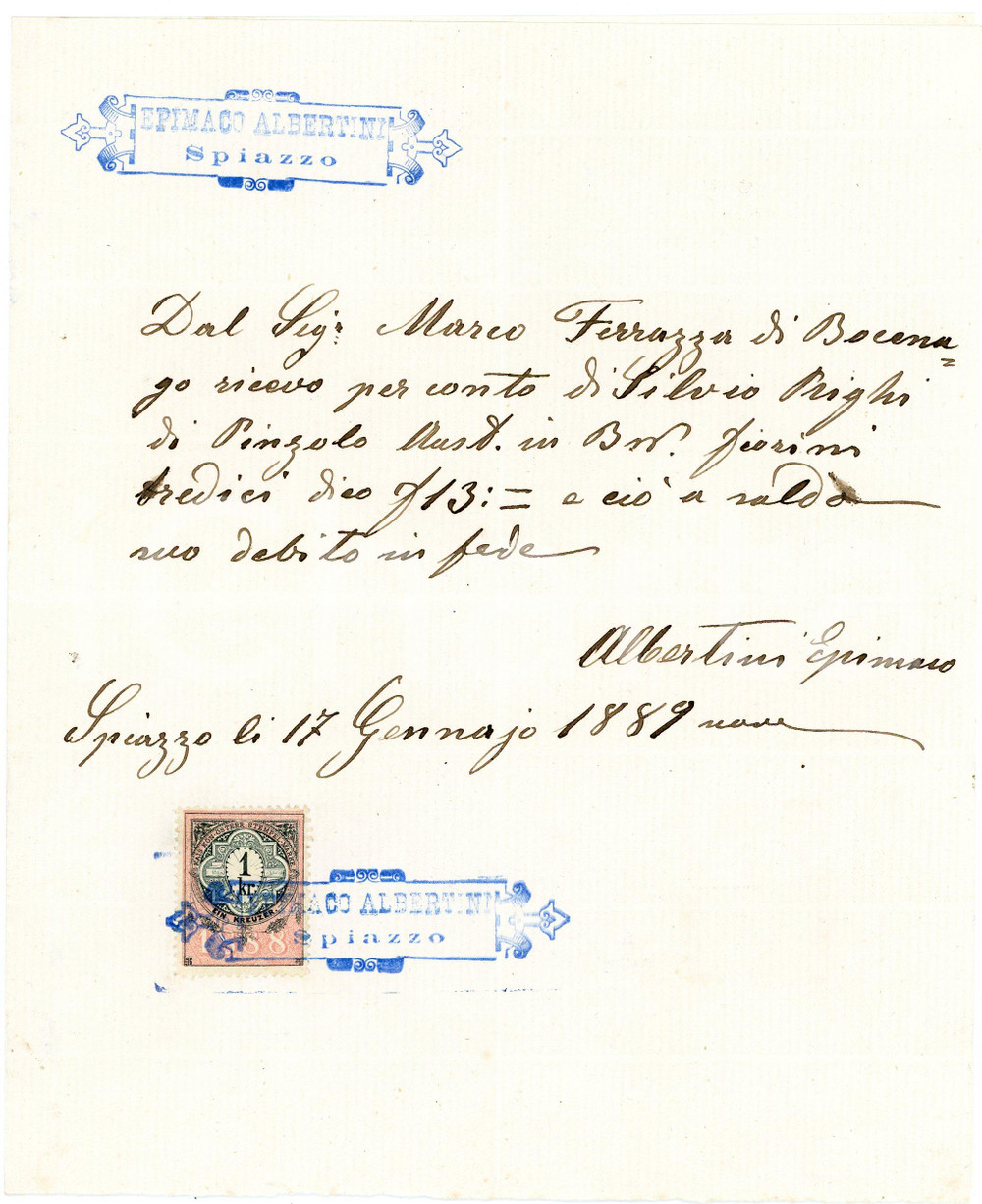 1889 SPIAZZO (TN) Ricevuta Epimaco ALBERTINI per saldo debito *Bollo 1 kr. Ricevuta d'epoca, con timbro. FAIR/discreto piegature d'epoca  originale e autentica 1