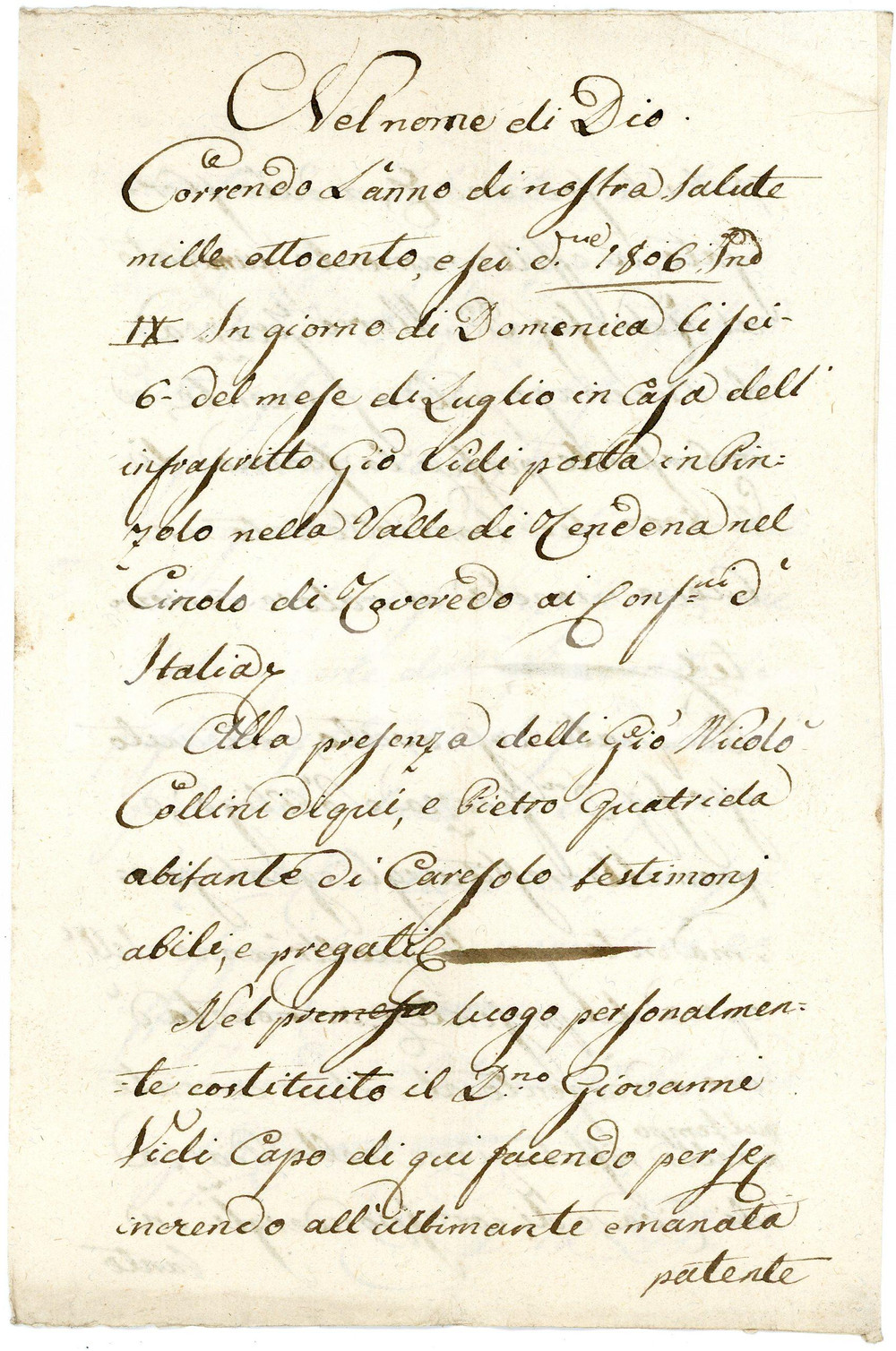 1806 PINZOLO (TN) Prestito di Giovanni VIDI a Marco FERRAZZA *Manoscritto Documento manoscritto, con pregevole tabellionato del notaio Giuseppe Cavoli di Pinzolo.PAGINE: 4 + copertina in carta (contenente il regesto) FAIR/discreto piegature d'epoca Formato: 15x22 cm originale e autentica 1
