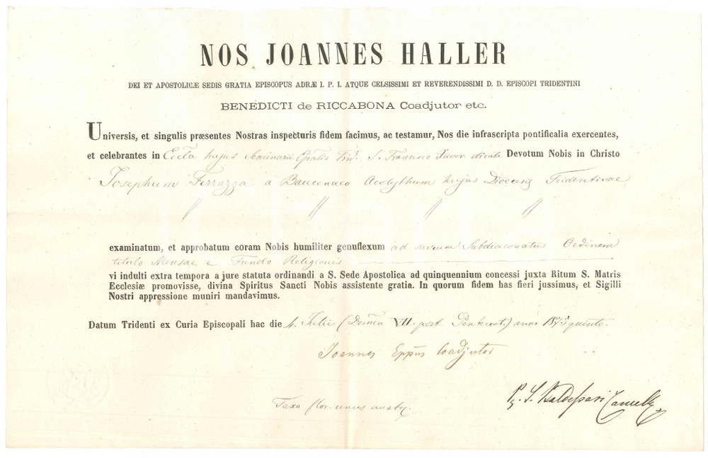 1875 TRENTO Lettera Giuseppe FERRAZZA accolito di BOCENAGO *Documento Lettera a stampa con inserti manoscritti.Carta intestata e firma autografa di mons. Giovanni Haller, vescovo ausiliare di Trento.Timbro a rilievo a secco al lato sinistro. FAIR/discreto piegature d'epoca; sbrecciatura al lato superiore Formato: 34x22 cm originale e autentica 1