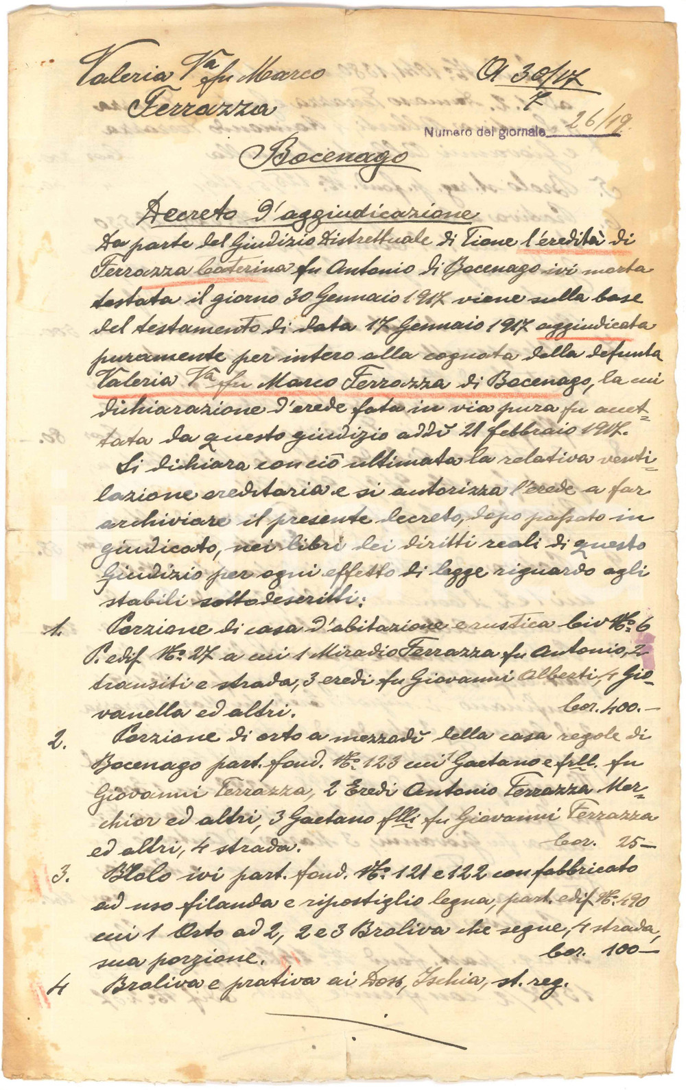 1919 BOCENAGO Decreto di aggiudicazione eredità Caterina FERRAZZA - Manoscritto Documento manoscritto.PAGINE: 8 facciate (3 scritte) FAIR/discreto piegature d'epoca, lievi gualciture e danni da umidità ai margini Formato: 21x34 cm originale e autentica 1