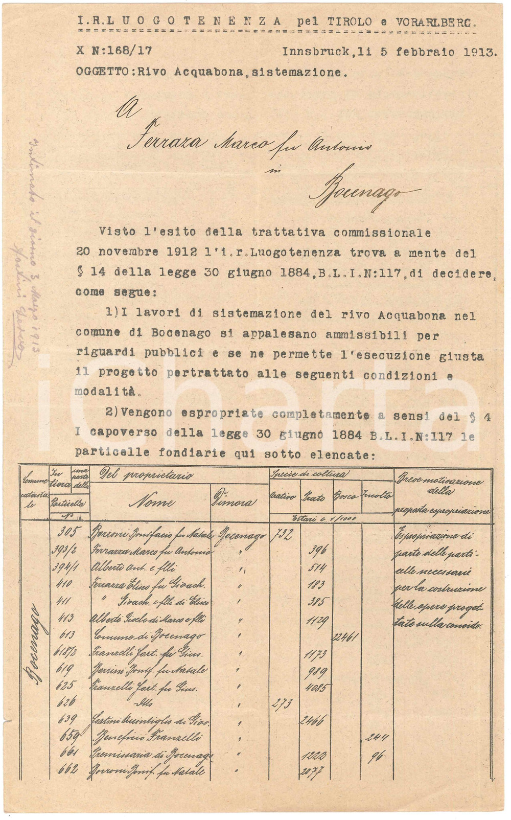 1913 BOCENAGO (TN) Esproprio fondi per sistemazione rivo ACQUABONA *Documento Documento originale d'epoca.PAGINE: 4 FAIR/discreto piegature d'epoca Formato: 21x34 cm originale e autentica 1