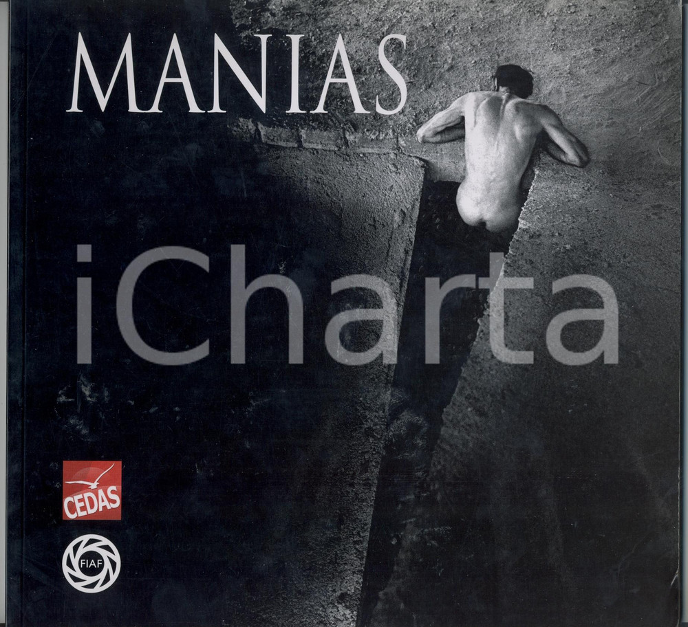 Libro, pubblicazione d epoca 2010 TORINO Galleria FIAF Mostra ALDO MANIAS Catalogo CEDAS 1