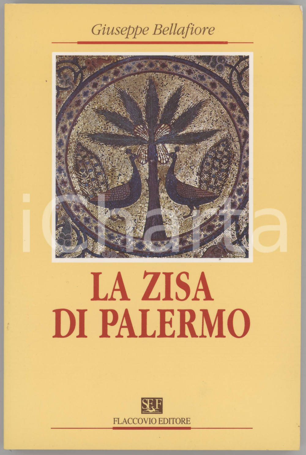 1994 Giuseppe BELLAFIORE La Zisa di Palermo - Editore FLACCOVIO Brossura editoriale; illustrazioni in bianco e nero.EDITORE: Flaccovio - Palermo / Collana Siciliana n. 2. PAGINE: 139 + 3 carte di tav. ripiegate GOOD/buono  Formato: 14x21 cm originale e autentica 1