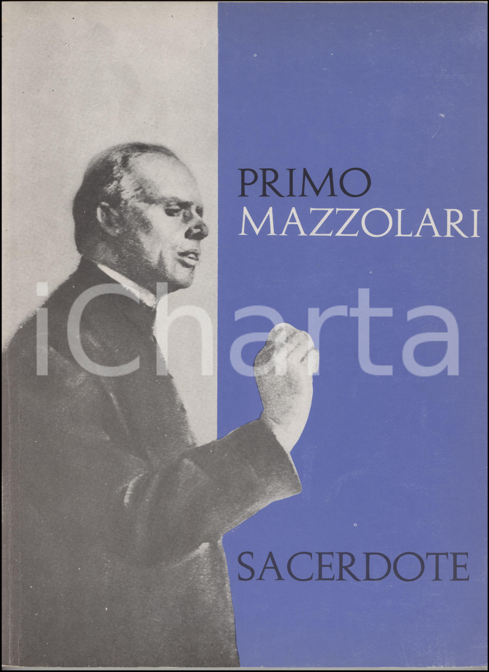 1979 BOZZOLO Primo Mazzolari Sacerdote - XX anniversario della morte - 95 pp. A cura del Comitato per le onoranze a Don Primo Mazzolari nel XX anniversario della morte - Bozzolo (Mantova).Brossura editoriale; rilegatura con colla e filo di cotone; illustrazioni in bianco e nero.EDITORE: Grafopress - Roma.PAGINE: 95 FAIR/discreto buone condizioni interne, ma distacco parziale della copertina; copertina con lievi piegature e sbrecciature; lievi danni da umiditÃ , tracce d'inchiostro Formato: 22x30 cm originale e autentica 1