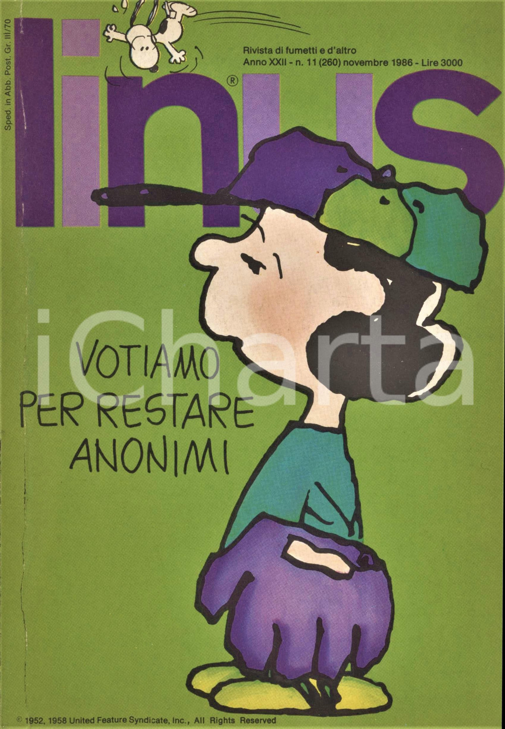 1986 LINUS Ciacci di D'ALFONSO & CASCIOLI - Tump di MATTICCHIO - Rivista FUMETTI Rivista originale d'epoca, illustrata.Anno XXII n. 11.PAGINE: 138 FAIR/discreto piegatura in copertina Formato: 15x21 cm originale e autentica 1