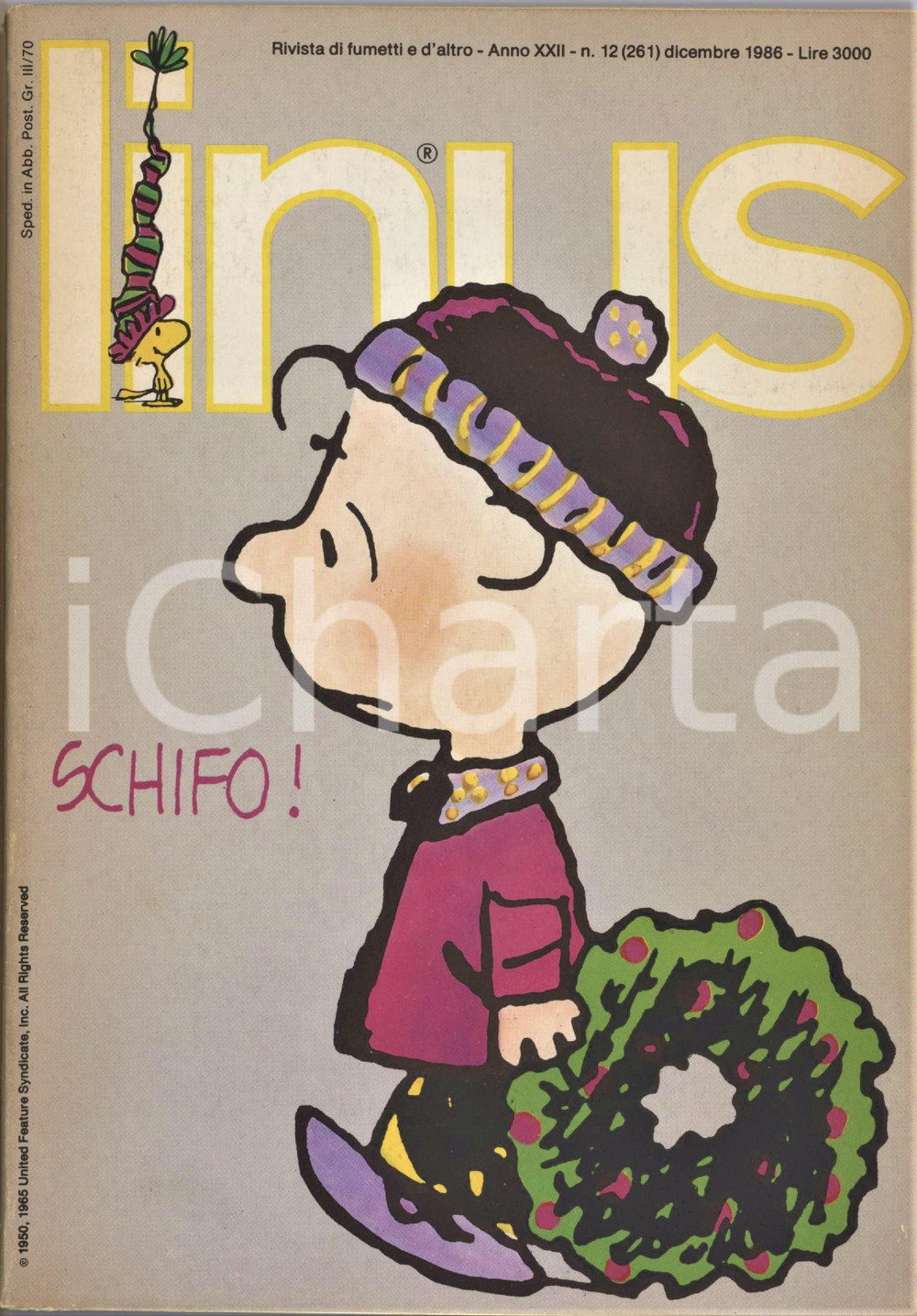 1986 LINUS Bobo di STAINO - Ciacci di D'ALFONSO & CASCIOLI - Rivista FUMETTI Rivista originale d'epoca, illustrata.Anno XXII n. 12.PAGINE: 146 GOOD/buono  Formato: 15x21 cm originale e autentica 1