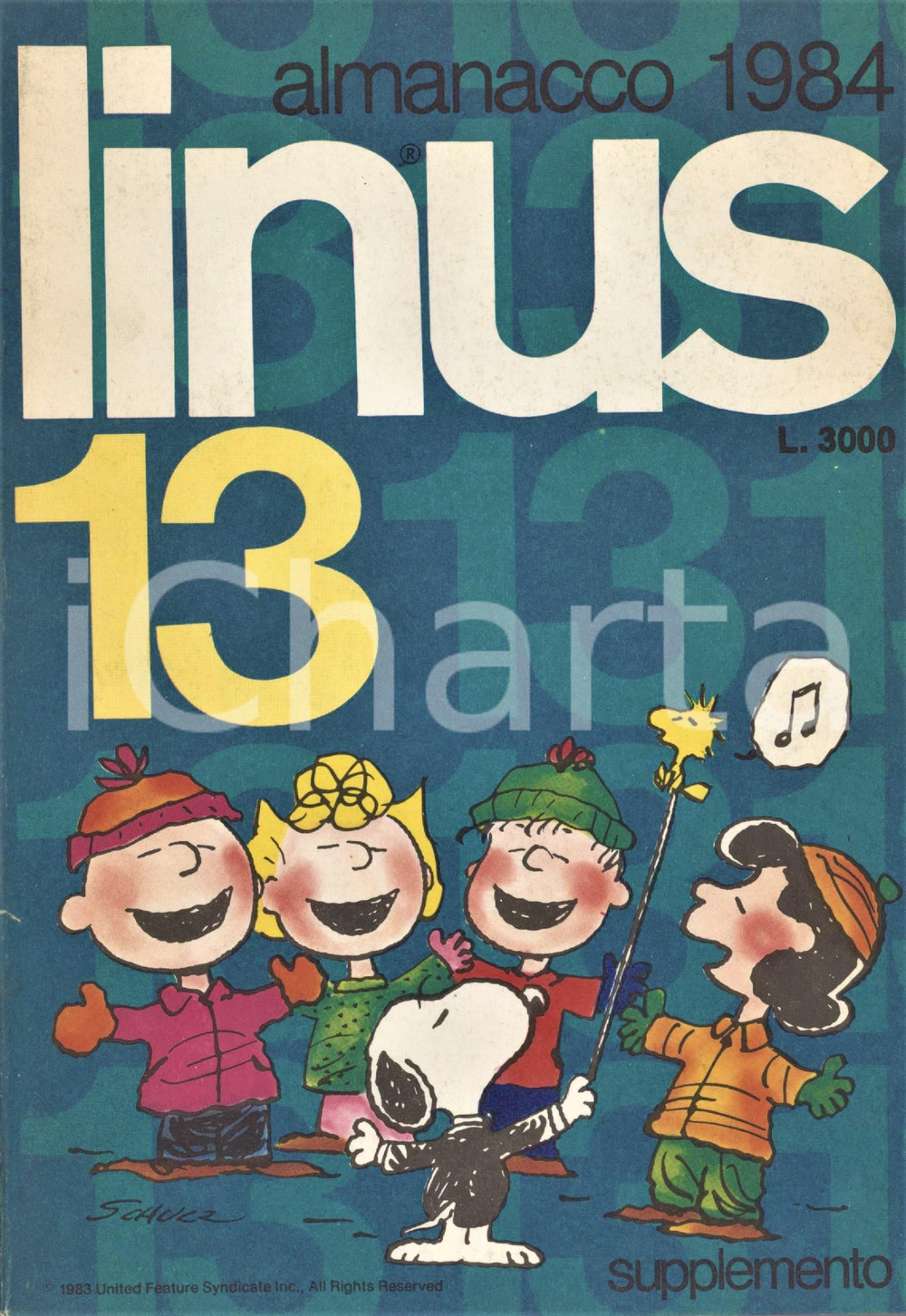 1984 LINUS Peanuts di SCHULZ - B.C. di HART - Almanacco Supplemento Supplemento Almanacco originale d'epoca, illustrato.PAGINE: 130 FAIR/discreto tracce d'uso; lievi piegature ad alcune pagine interne; piccolo taglio al dorso Formato: 15x21 cm originale e autentica 1