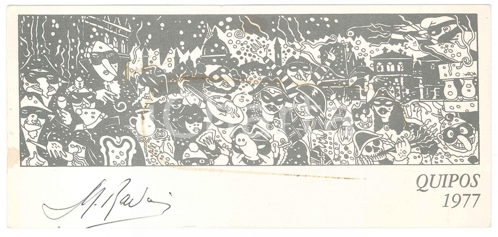 1977 Autografo Marcelo RAVONI su biglietto di auguri agenzia QUIPOS Biglietto originale d'epoca, con autografo. POOR/danneggiato piegature orizzontali; macchia centrale Formato: 23x10 cm originale e autentica 1