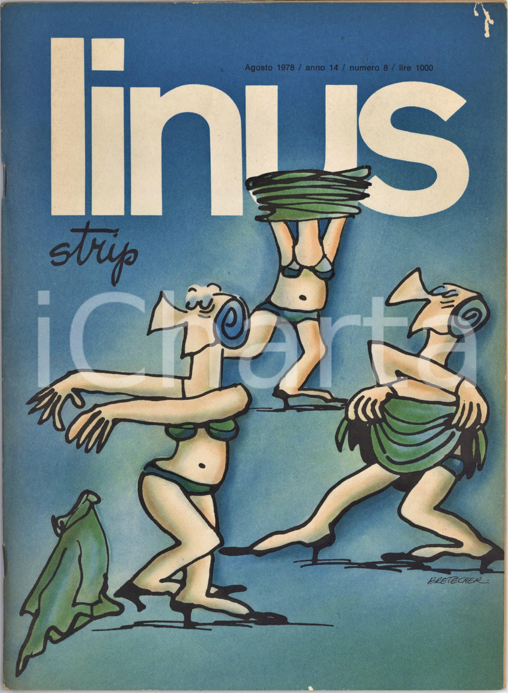 Giornale, rivista storica 1978 LINUS Peanuts di SCHULZ Bristow di DICKENS  Rivista FUMETTI Anno XIV n. 8 1