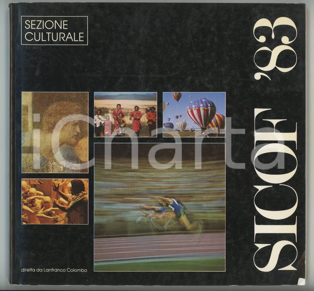 1983 FIERA DI MILANO - SICOF 10Â° Salone cine-foto-ottica - Catalogo ILLUSTRATO Brossura editoriale con copertina flessibile. Illustrato b/n.Edizione a cura del Comune di Milano.PAGINE: 124 GOOD/buono ma lievi piegature angolari Formato: 21x20 cm originale e autentica 1