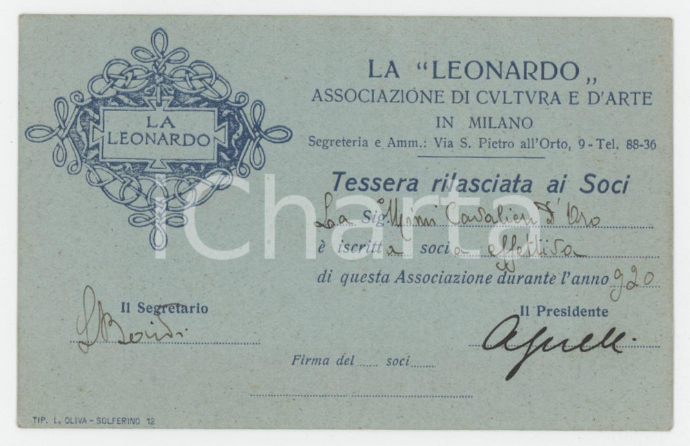 1920 MILANO - LA LEONARDO Associazione di cultura e d'arte - Tessera dei soci Tessera d'epoca.  FAIR/discreto Lievi smussature agli angoli Formato: 11x7  cm originale e autentica 1
