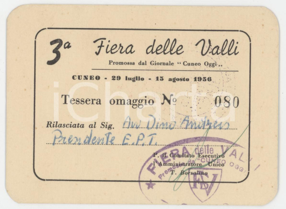 1956 CUNEO - 3^ Fiera delle valli promossa da CUNEO OGGI Tessera omaggio n. 80 Tessera d'epoca.  GOOD/buono  Formato: 9X7 cm originale e autentica 1