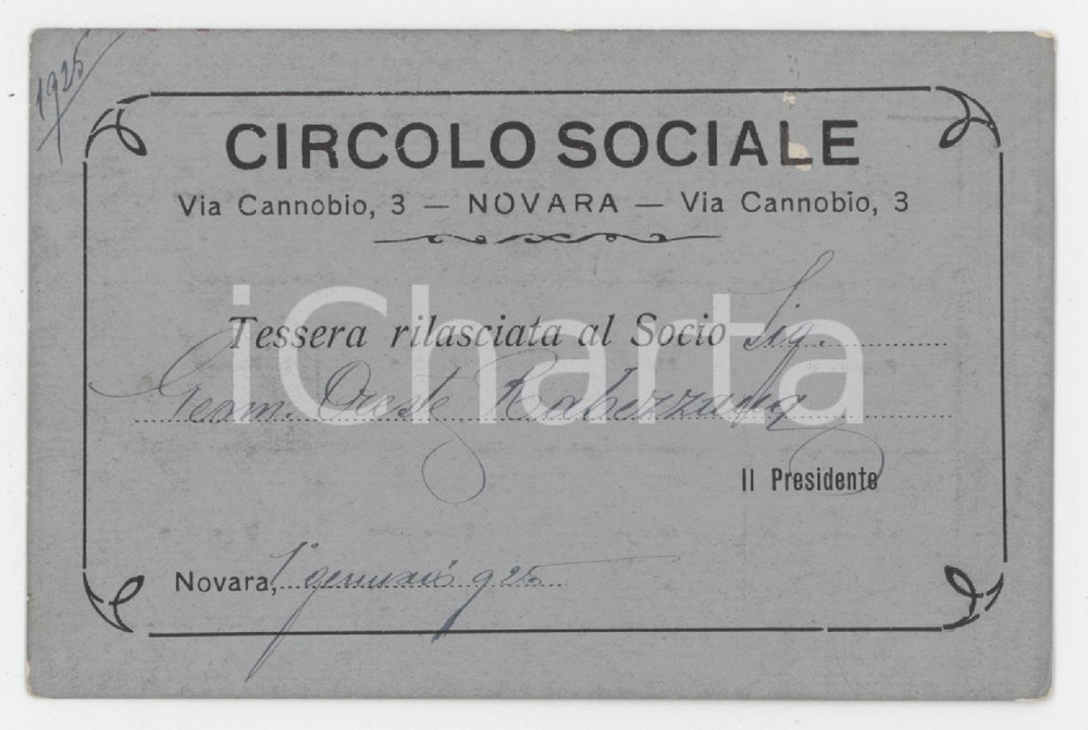 1925 NOVARA Via Cannobio CIRCOLO SOCIALE Tessera 10x6 cm Tessera d'epoca.  FAIR/discreto Lievi smussature agli angoli, piccole abrasioni al verso Formato: 10x6 cm originale e autentica 1