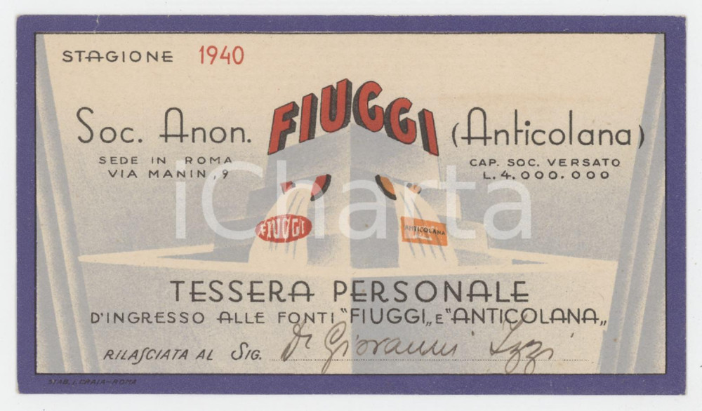 1940 FIUGGI Tessera di ingresso alle Fonti FIUGGI e ANTICOLANA - Illustrata 12x7 Tessera d'epoca.  FAIR/discreto Piegatura all'angolo superiore sinistro Formato: 12x7 cm originale e autentica 1