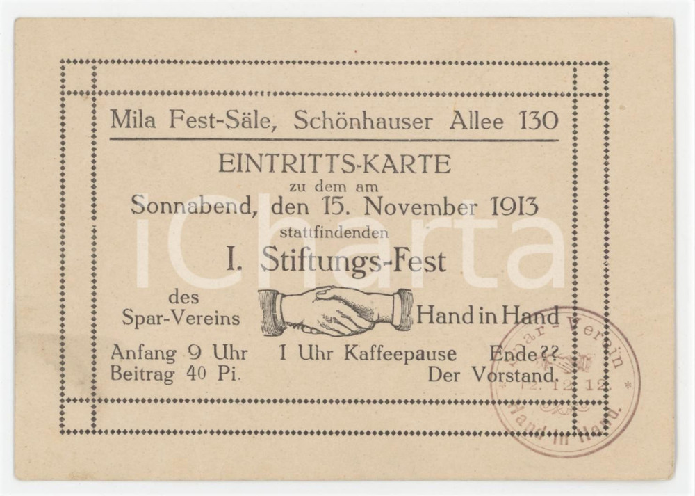 1913 DEUTSCHLAND Stiftungfest des Spar-Vereins - Eintritts-karte 12x8 cm Tessera d'epoca.  FAIR/discreto Lievi smussature agli angoli Formato: 12x8 cm originale e autentica 1