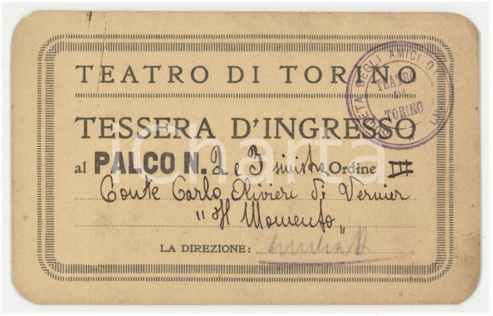 1920 ca TEATRO DI TORINO Tessera del Conte Carlo OLIVIERI DI VERNIER 10x6 cm Tessera d'epoca.  FAIR/discreto residuo di incollatura al verso Formato: 10x6 cm originale e autentica 1