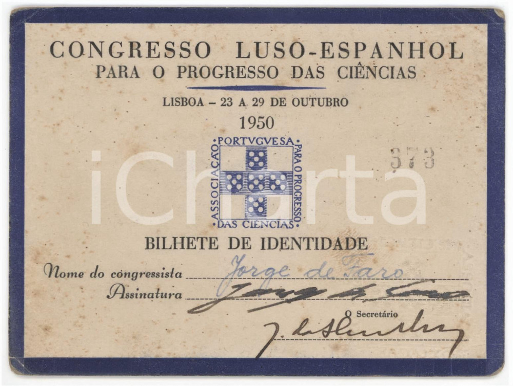 1950 LISBOA Congresso para o progresso das ciencias - Bilhete Jorge DE FARO Tessera d'epoca.  POOR/danneggiato Smussature e piegature agli angoli, bruniture Formato: 13x10  cm originale e autentica 1