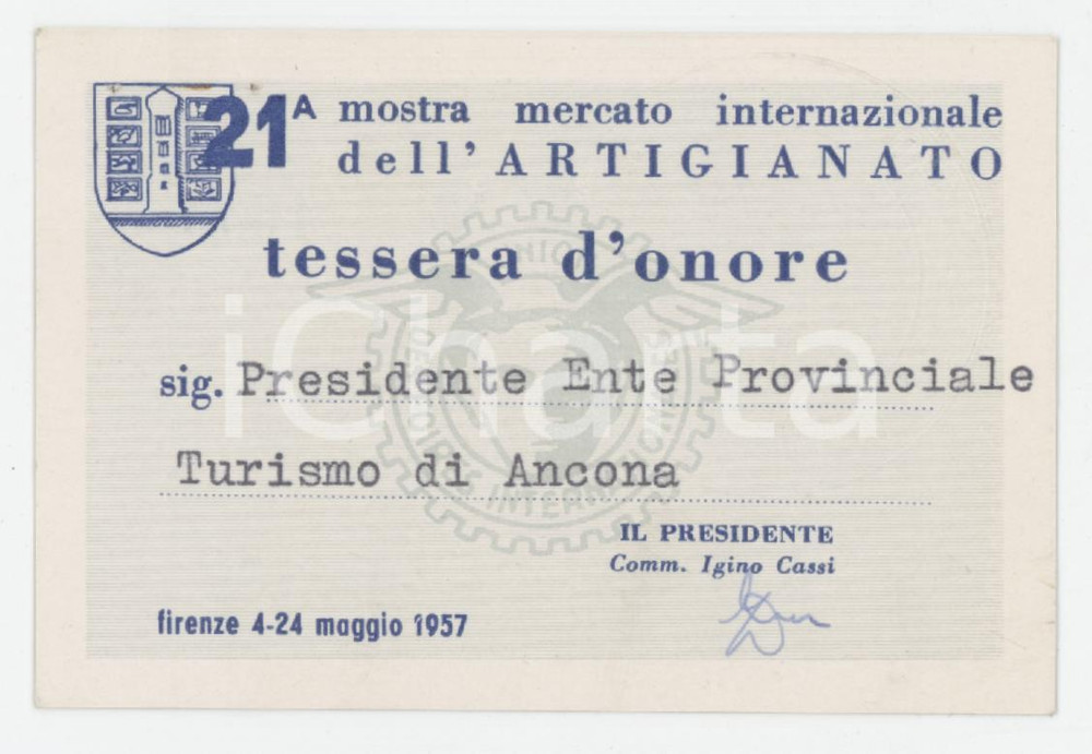 1957 FIRENZE 21^ Mostra mercato internazionale dell'artigianato - Tessera 9x6 cm Tessera d'epoca.  FAIR/discreto Forellini da affissione al margine superiore Formato: 9x6 cm originale e autentica 1