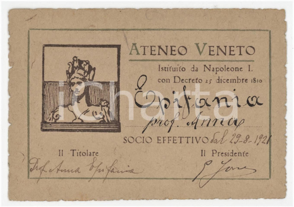 1921 VENEZIA Ateneo Veneto - Tessera della Prof. Anna EPIFANIA 11x7 cm Tessera d'epoca.  FAIR/discreto Lievi bruniture diffuse Formato: 11x7 cm originale e autentica 1