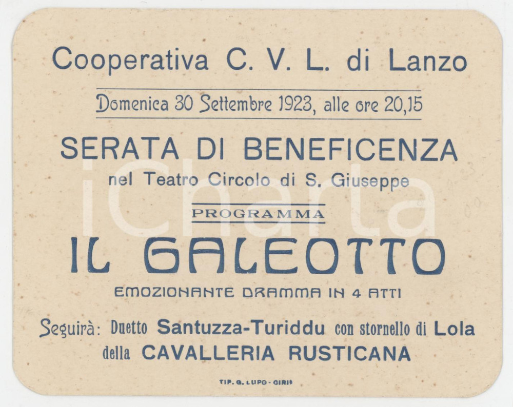 1923 LANZO Cooperativa CVL Invito serata di beneficienza - Dramma IL GALEOTTO Tessera d'epoca. FAIR/discreto Lievi bruniture Formato: 11x9 cm originale e autentica 1