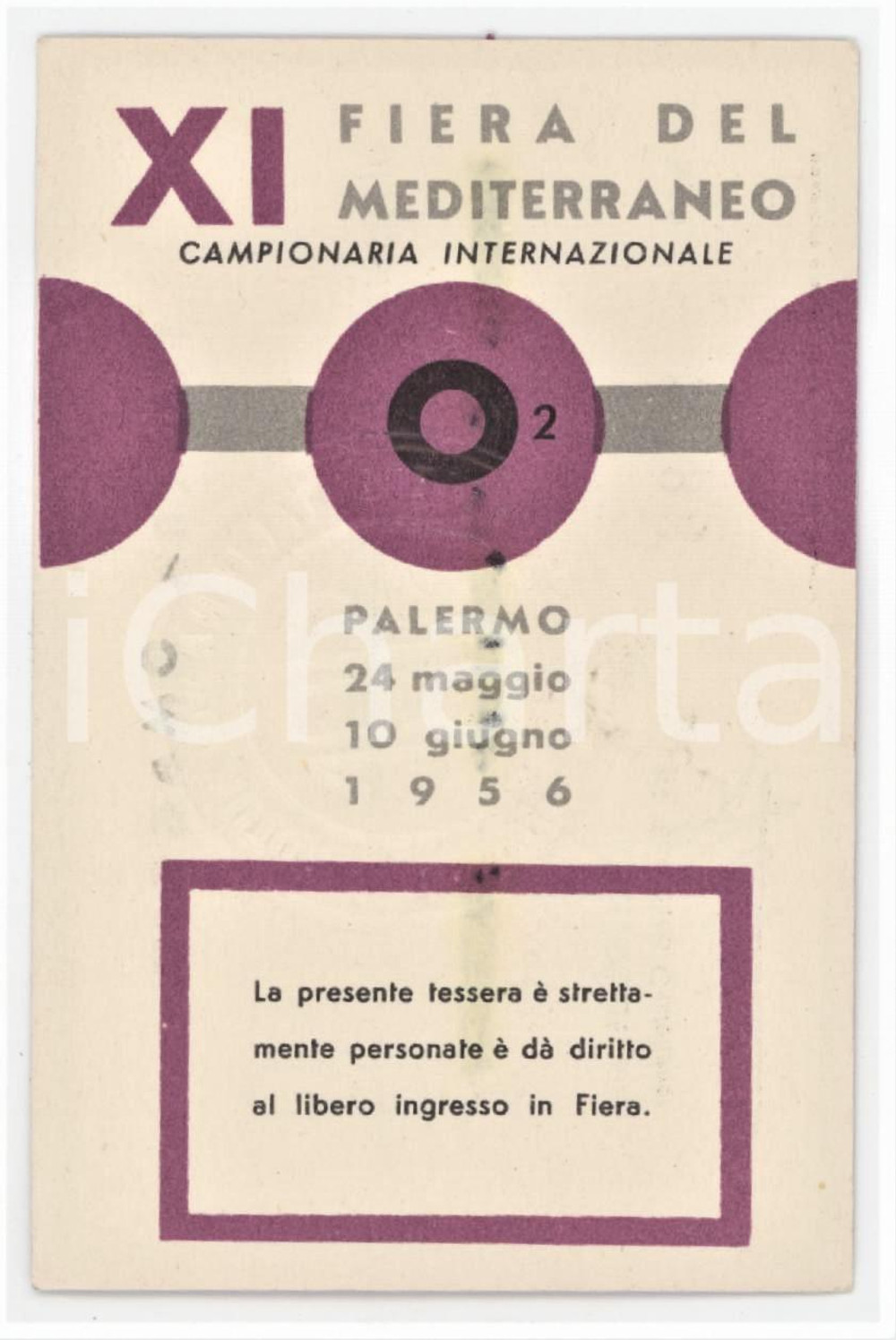 1956 PALERMO - XI Fiera del Mediterraneo - Tessere omaggio 6x10 cm Tessera d'epoca. FAIR/discreto Nome dell'intestatario cancellato con bianchetto. Formato: 6x10 cm originale e autentica 1