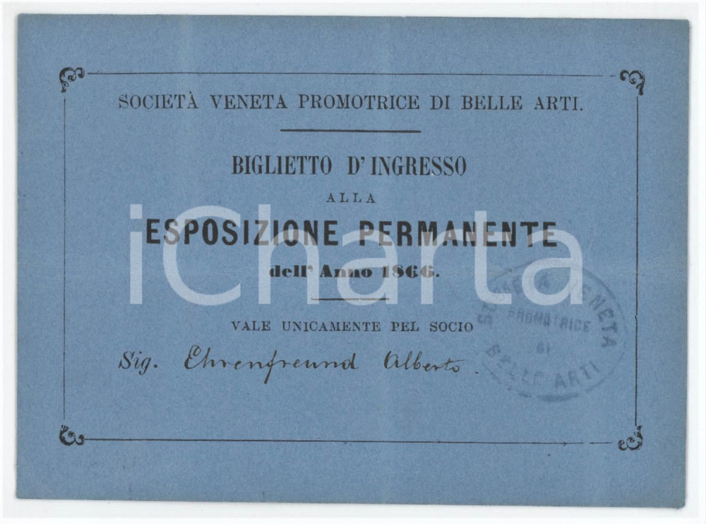 1866 SOCIETÀ VENETA PROMOTRICE BELLE ARTI Esposizione permanente - Biglietto Biglietto d'epoca.  POOR/danneggiato Profonde piegature Formato: 12x8 cm originale e autentica 1