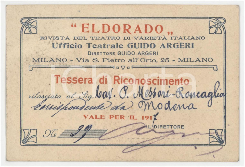 1917 MILANO Rivista teatrale ELDORADO Tessera di P. MESSORI-RONCAGLIA di MODENA Tessera d'epoca.  FAIR/discreto Lievi smussature agli angoli Formato: 12x8 cm originale e autentica 1