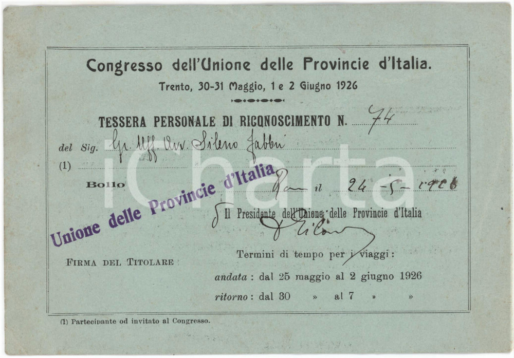 1926 TRENTO Congresso Unione Provincie d'Italia - Tessera Sileno  FABBRI 17x12 Tessera d'epoca.  FAIR/discreto Smussature e piegature agli angoli, gualciture diffuse Formato: 17x12 cm originale e autentica 1