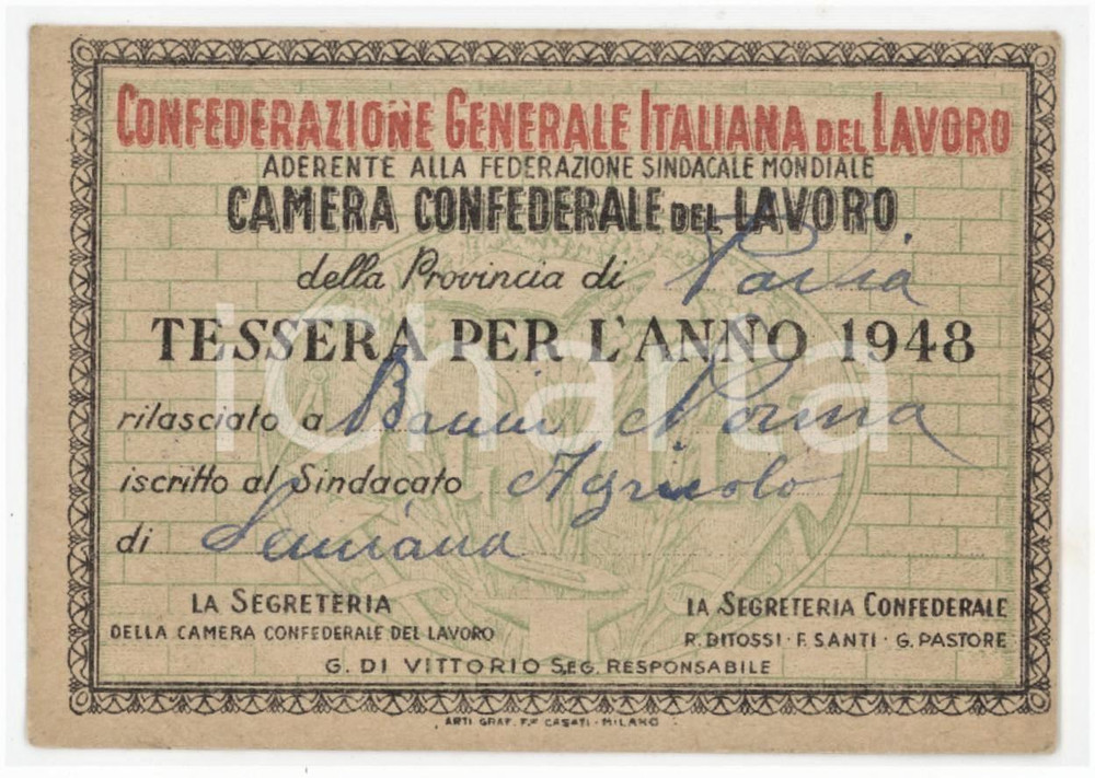 1948 PAVIA - CGIL Sindacato braccianti salariati - Tessera 10x7 cm Tessera d'epoca. FAIR/discreto Lievi smussature agli angoli Formato: 10x7 cm originale e autentica 1