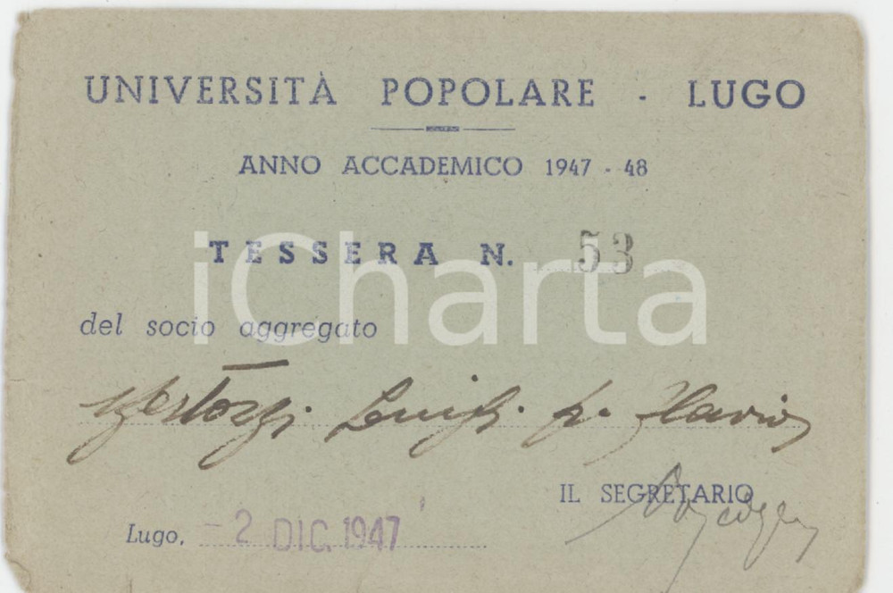 1947 LUGO Università Popolare - Tessera 10x7 cm Tessera d'epoca. POOR/danneggiato Carta lenta, smussature agli angoli e piccoli strappi al margine inferiore Formato: 10x7 cm originale e autentica 1