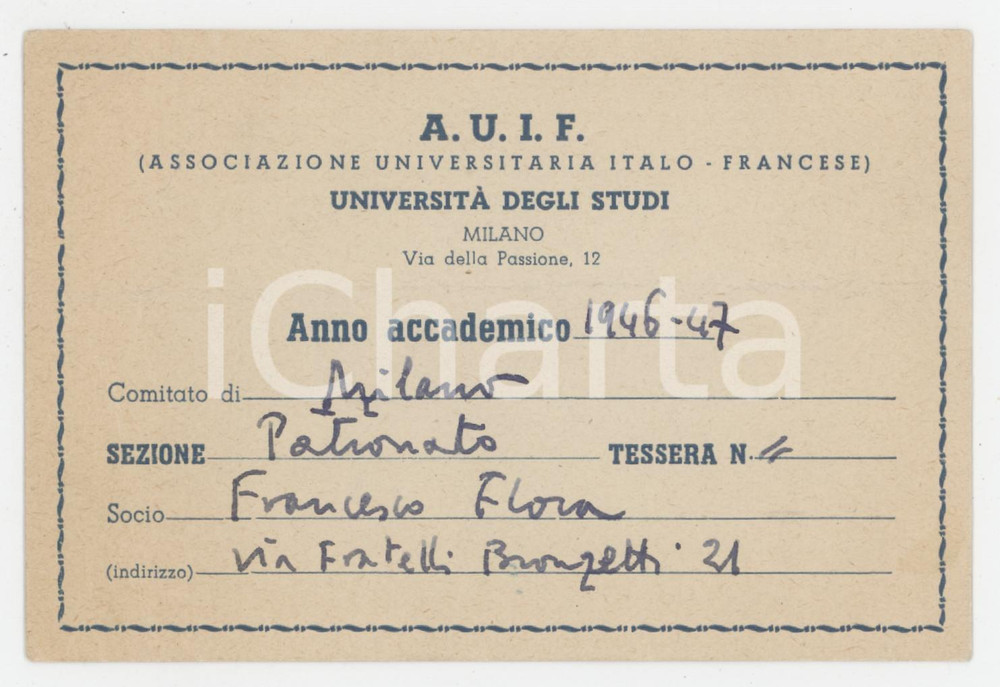 1946 MILANO Università degli Studi AUIF Ass. Universitaria Italofrancese Tessera Tessera d'epoca. POOR/danneggiato Piegatura orizzontale e all'angolo inferiore sinistro Formato: 12x8 cm originale e autentica 1