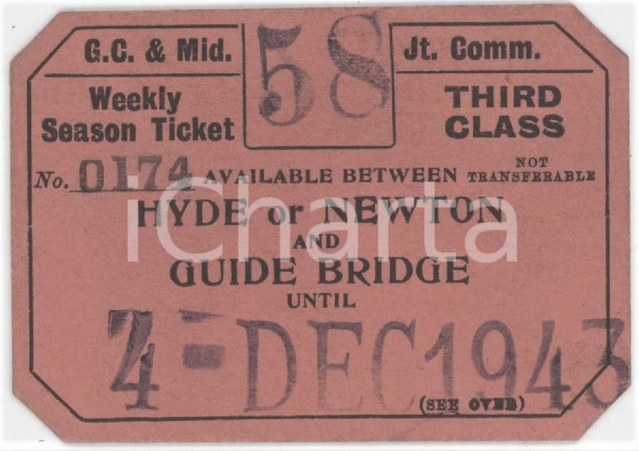 1943 MANCHESTER - G.C. & MID. Train ticket to HYDE OR NEWTON and GUIDE BRIDGE Biglietto d'epoca.  FAIR/discreto Lievi smussature agli angoli Formato: 7x5 cm originale e autentica 1